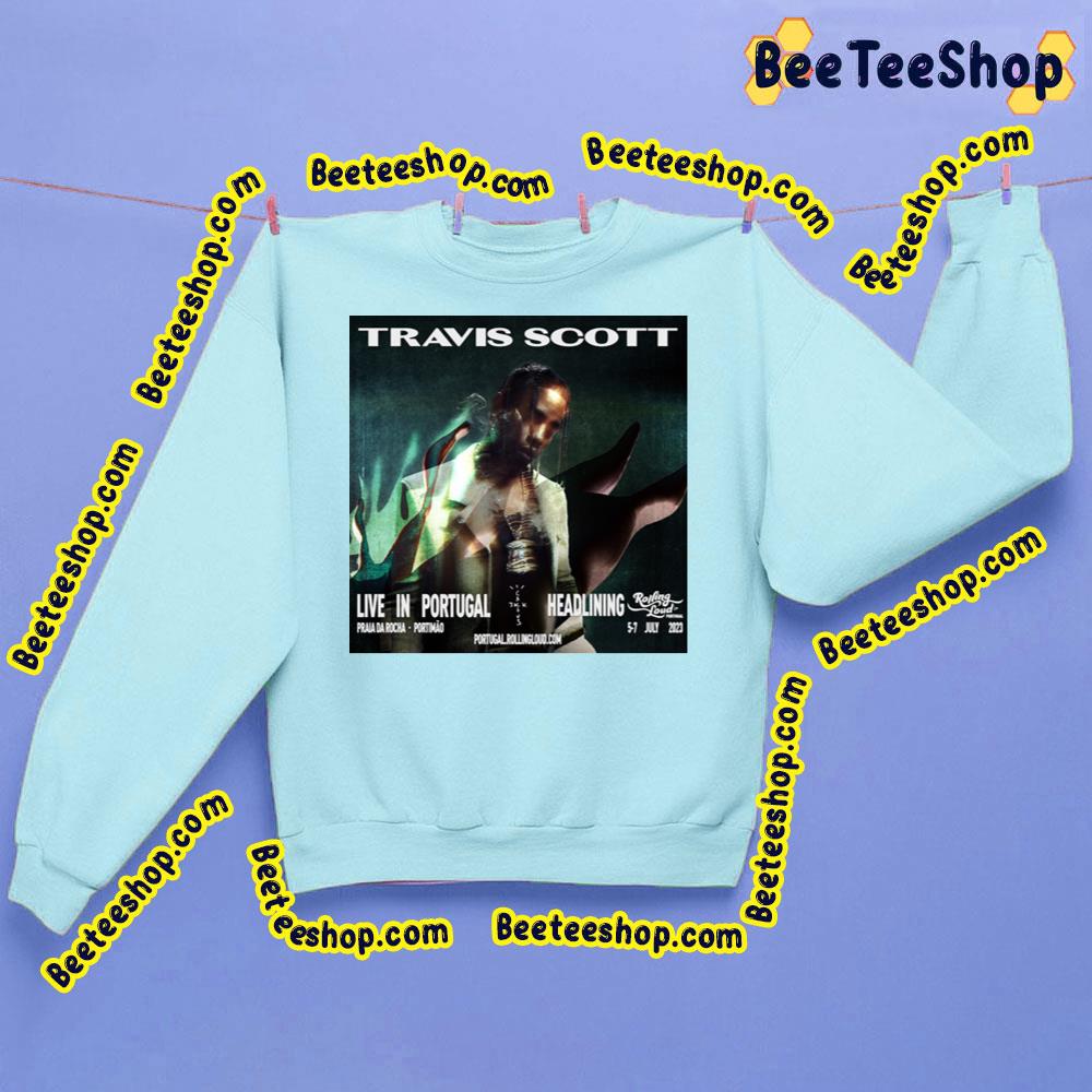 Live In Portugal Travis Scott Trending Unisex Sweatshirt Live In Portugal Travis Scott Trending Unisex Sweatshirt