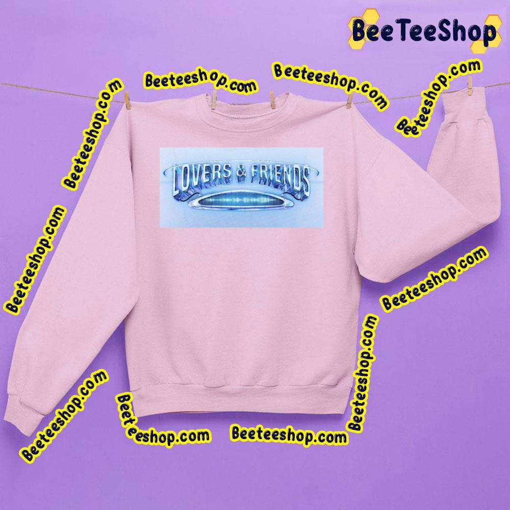 Loves And Friends 2023 Festival Trending Unisex Sweatshirt Loves And Friends 2023 Festival Trending Unisex Sweatshirt