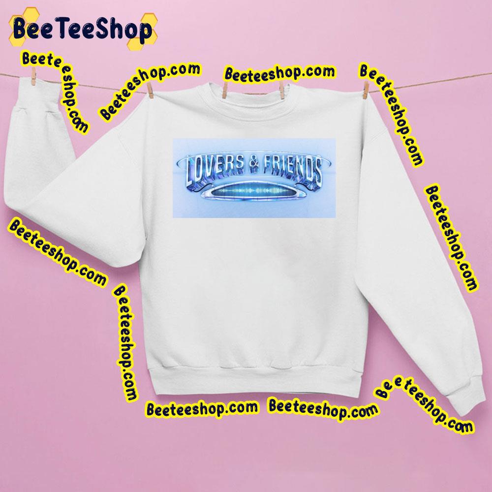 Loves And Friends 2023 Festival Trending Unisex Sweatshirt Loves And Friends 2023 Festival Trending Unisex Sweatshirt