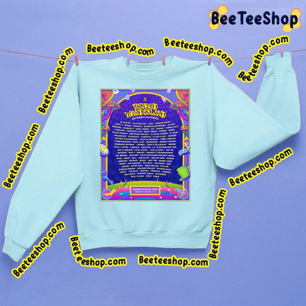 March 2023 Beyond Wonderland Trending Unisex Shirt March 2023 Beyond Wonderland Trending Unisex Shirt