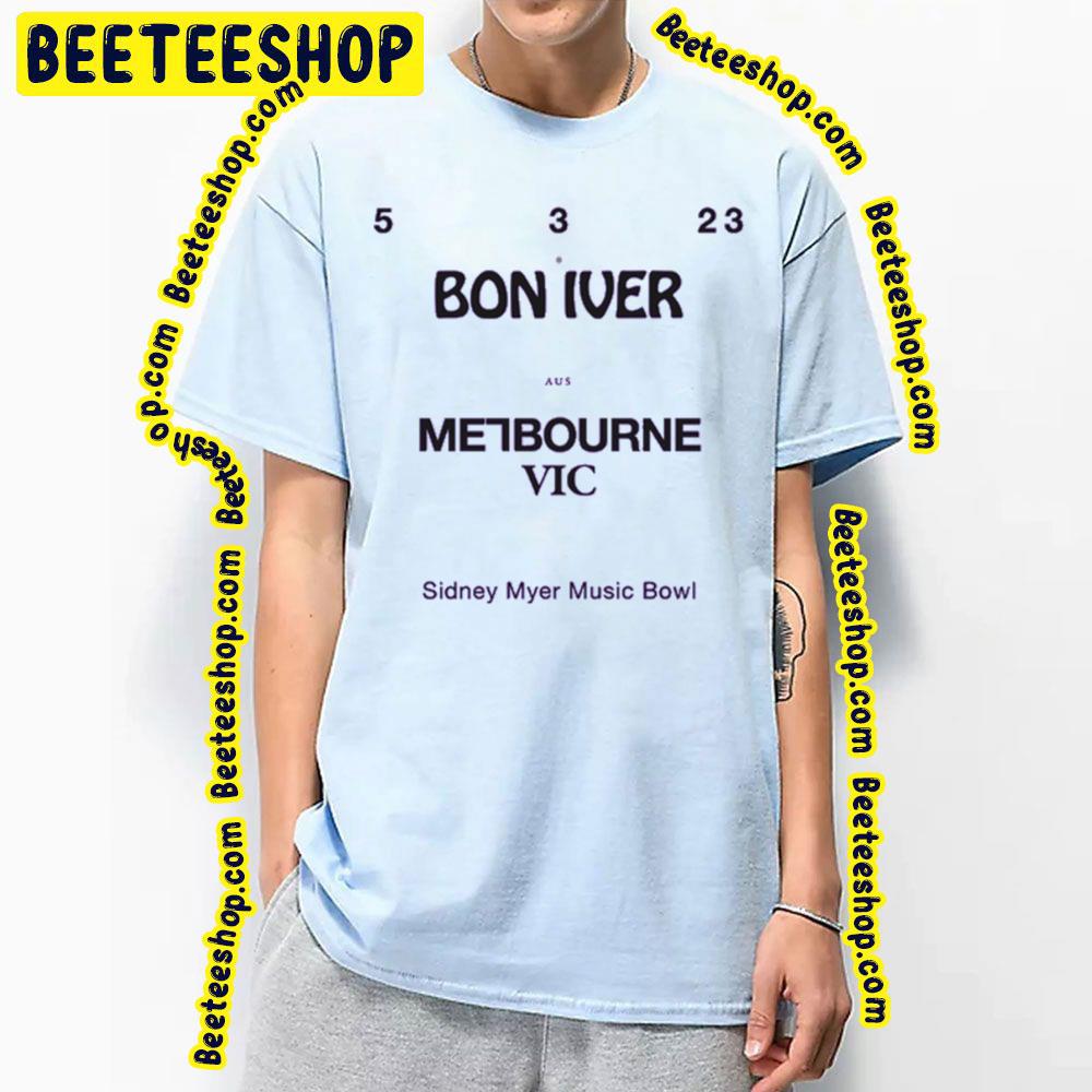 Melbourne Vic Bon Iver 2023 Trending Unisex T-Shirt Melbourne Vic Bon Iver 2023 Trending Unisex T-Shirt