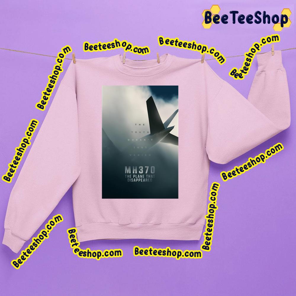 Mh 370 The Plane That Disappeared Netflix 2023 Trending Unisex Sweatshirt Mh 370 The Plane That Disappeared Netflix 2023 Trending Unisex Sweatshirt