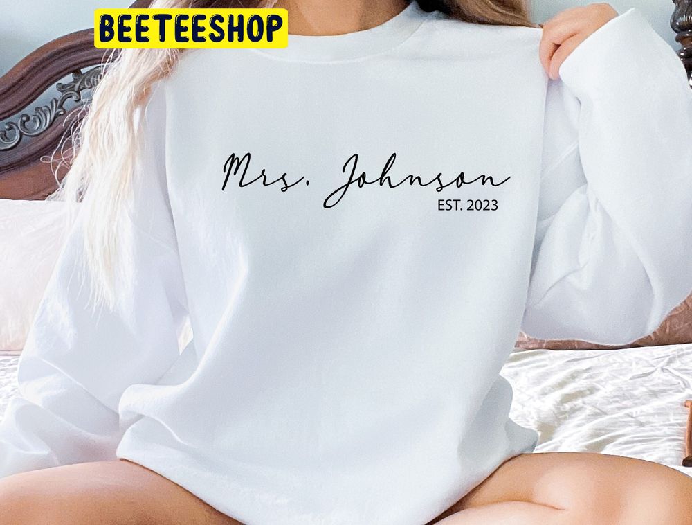 Mrs Johnson Est 2023 Trending Unisex Shirt Mrs Johnson Est 2023 Trending Unisex Shirt