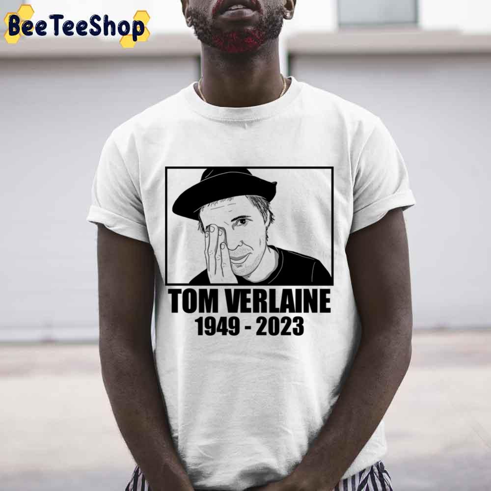 Musician Tom Verlaine 1949 2023 Trending Unisex Shirt Musician Tom Verlaine 1949 2023 Trending Unisex Shirt