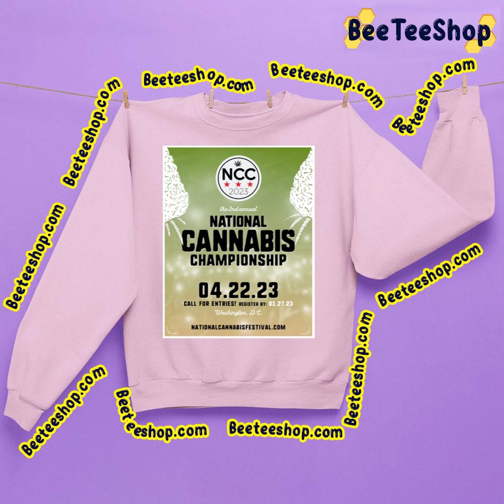 Ncc National Cannabis Festival 2023 Trending Unisex Shirt Ncc National Cannabis Festival 2023 Trending Unisex Shirt