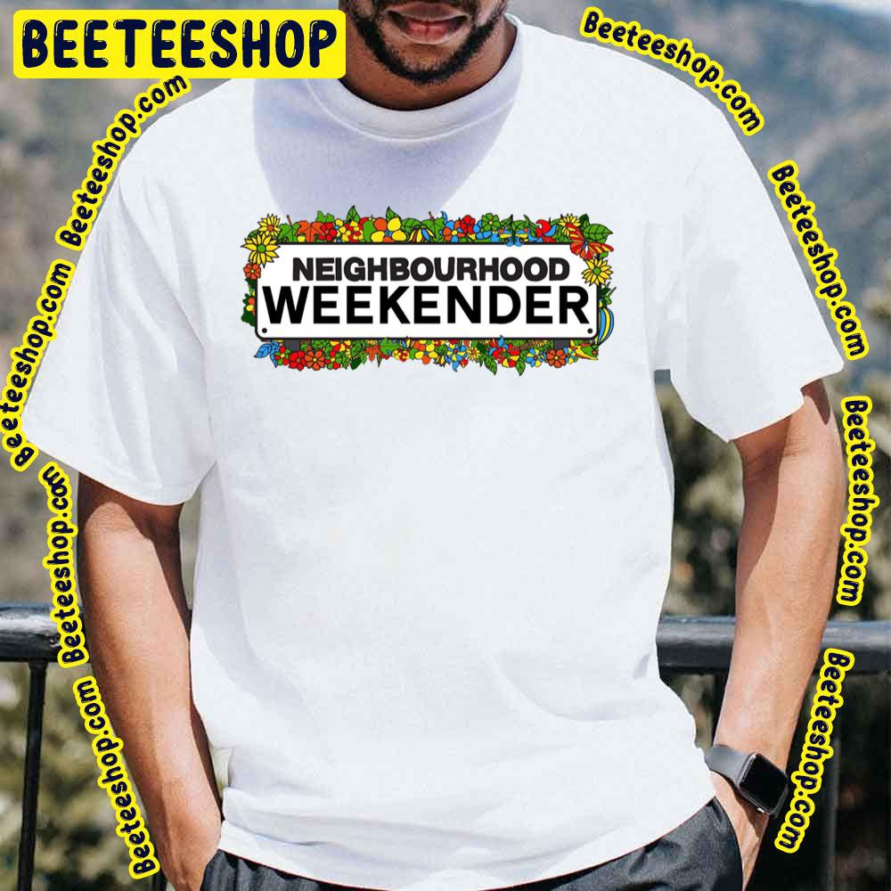 Neighbourhood Weekender Logo Trending Unisex T-Shirt Neighbourhood Weekender Logo Trending Unisex T-Shirt