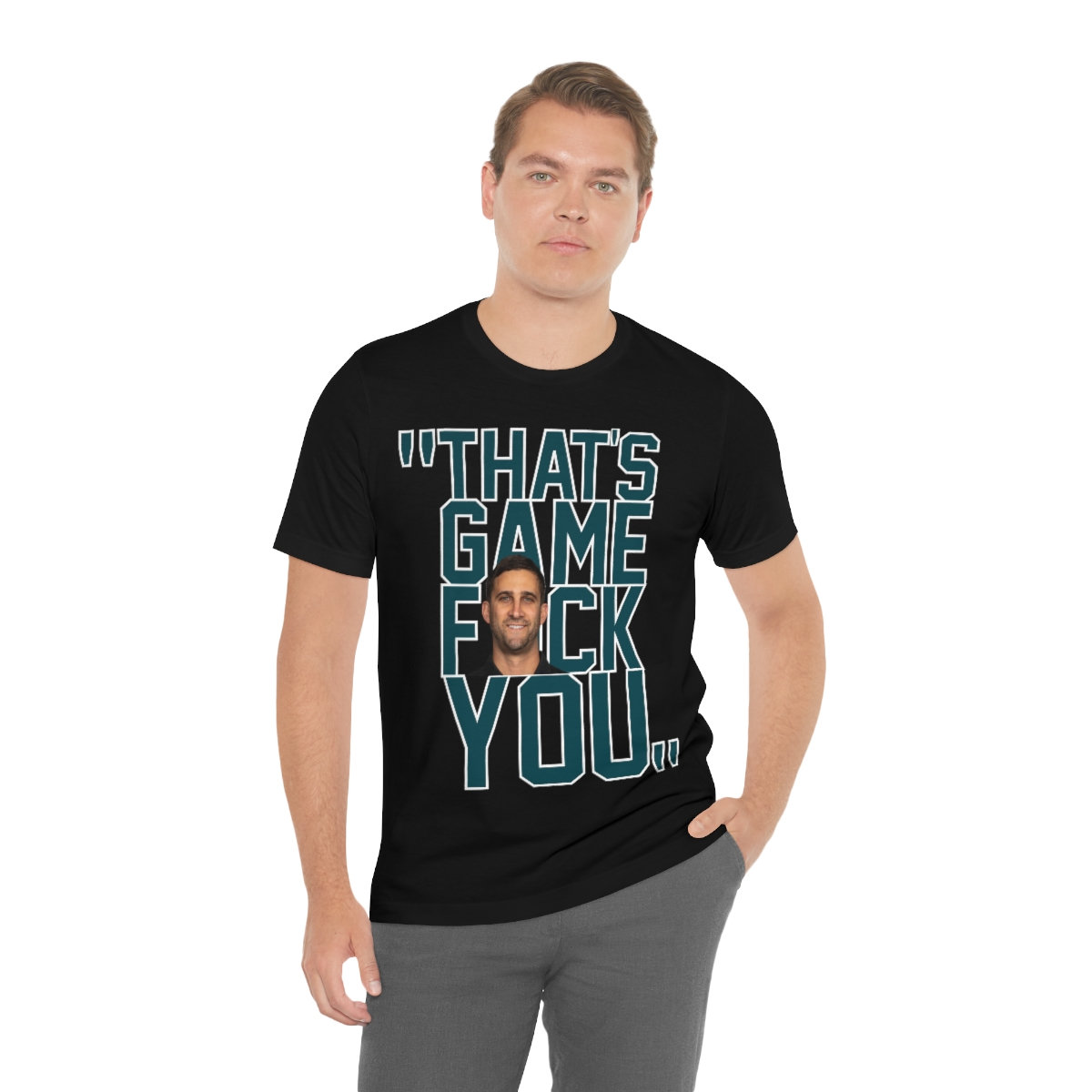 Nick Sirianni That's Game Fck You Trending Unisex Shirt Nick Sirianni That's Game Fck You Trending Unisex Shirt