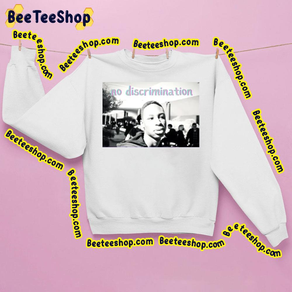 No Discrimination Tre $Avage Trending Unisex Sweatshirt No Discrimination Tre $Avage Trending Unisex Sweatshirt