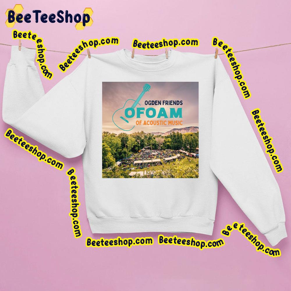 Ogden Fridens Foam Of Acoustic Music Festival 2023 Trending Unisex Sweatshirt Ogden Fridens Foam Of Acoustic Music Festival 2023 Trending Unisex Sweatshirt