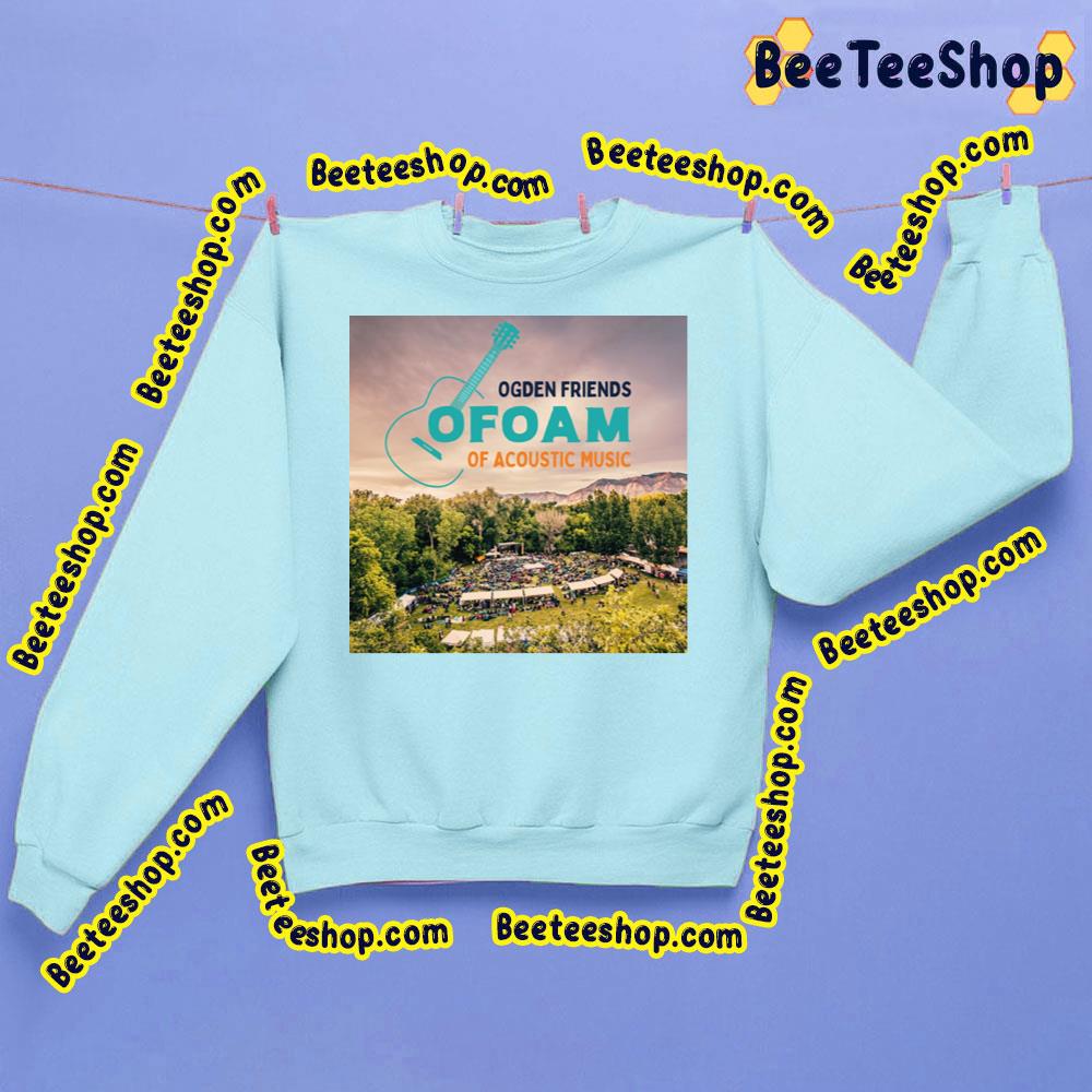 Ogden Fridens Foam Of Acoustic Music Festival 2023 Trending Unisex Sweatshirt Ogden Fridens Foam Of Acoustic Music Festival 2023 Trending Unisex Sweatshirt