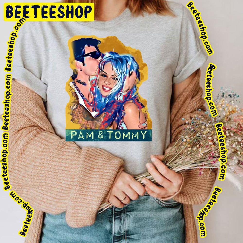 Pam & Tommy Trending Unisex T-Shirt Pam & Tommy Trending Unisex T-Shirt