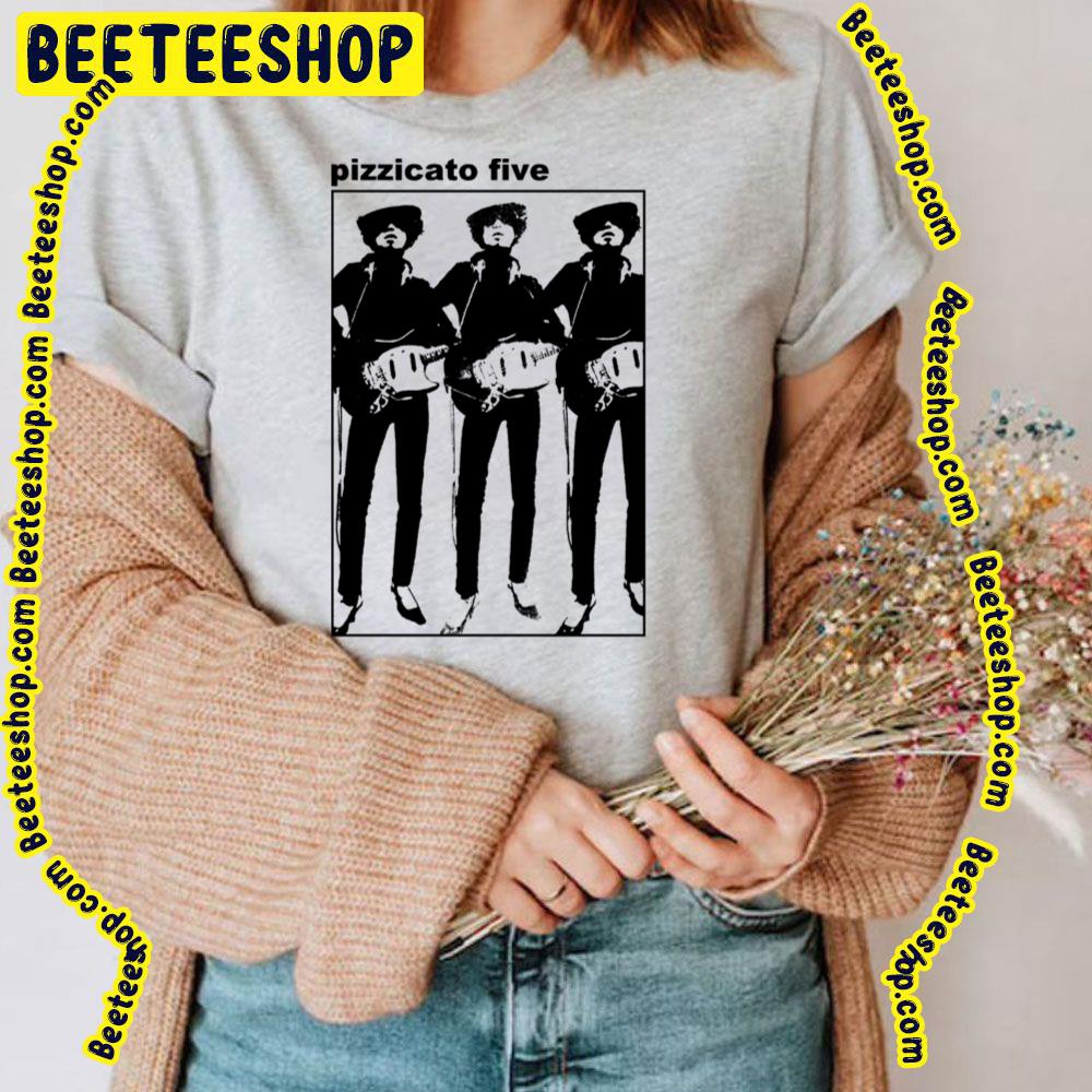 Pizzicato Five Mariachi Trending Unisex T-Shirt Pizzicato Five Mariachi Trending Unisex T-Shirt