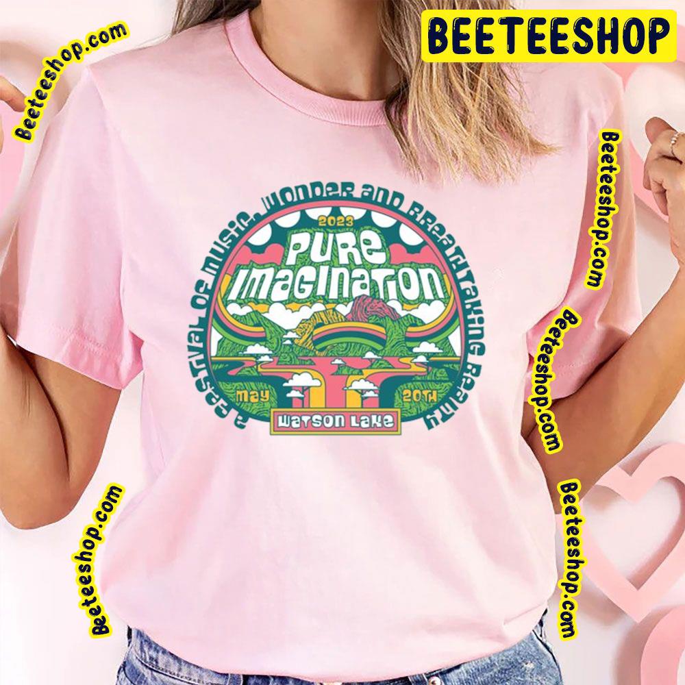 Pure Imagination Festival 2023 Trending Unisex T-Shirt Pure Imagination Festival 2023 Trending Unisex T-Shirt
