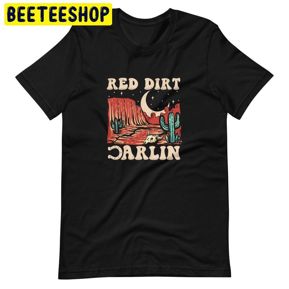 Red Dirt Country Music Concert Trending Unisex T-Shirt Red Dirt Country Music Concert Trending Unisex T-Shirt
