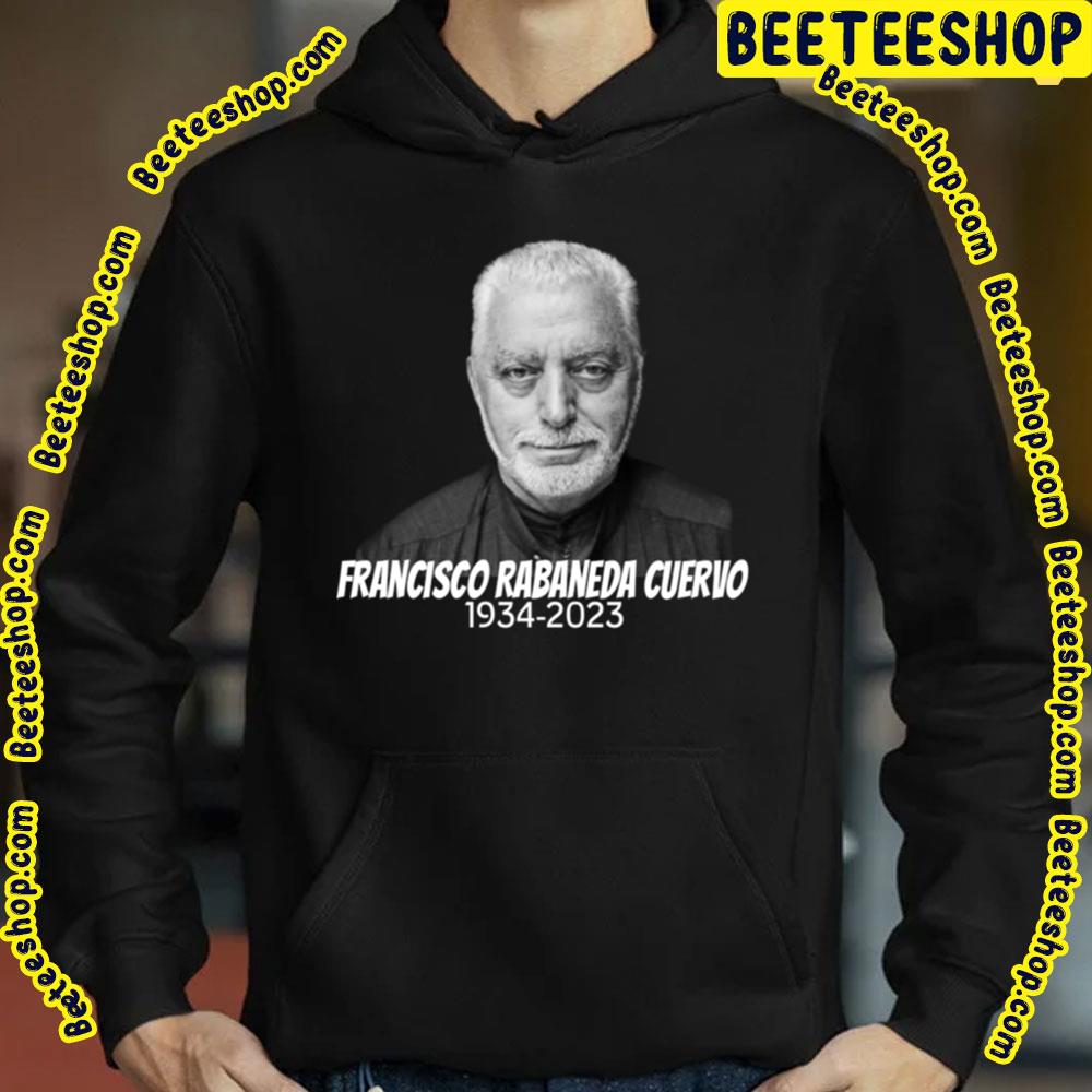 Rip Francisco Rabaneda Cuervo Paco 1934 2023 Thank You For The Memories Trending Unisex T-Shirt Rip Francisco Rabaneda Cuervo Paco 1934 2023 Thank You For The Memories Trending Unisex T-Shirt