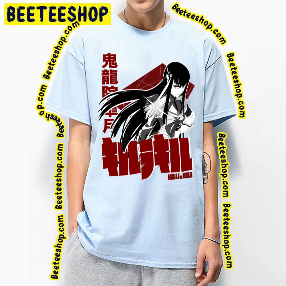 Satsuki Kiryuin Kill La Kill Trending Unisex T-Shirt Satsuki Kiryuin Kill La Kill Trending Unisex T-Shirt