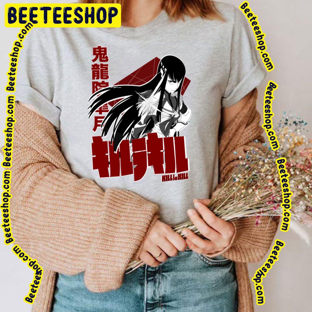 Satsuki Kiryuin Kill La Kill Trending Unisex T-Shirt Satsuki Kiryuin Kill La Kill Trending Unisex T-Shirt
