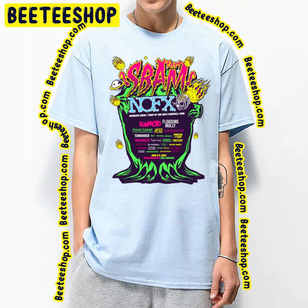 Sbam Fest Nofx Rancid Flogging Molly And Mor Trending Unisex T-Shirt Sbam Fest Nofx Rancid Flogging Molly And Mor Trending Unisex T-Shirt