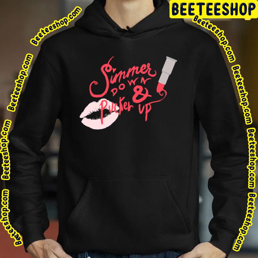 Simmer Down And Pucker Up Trending Unisex T-Shirt Simmer Down And Pucker Up Trending Unisex T-Shirt