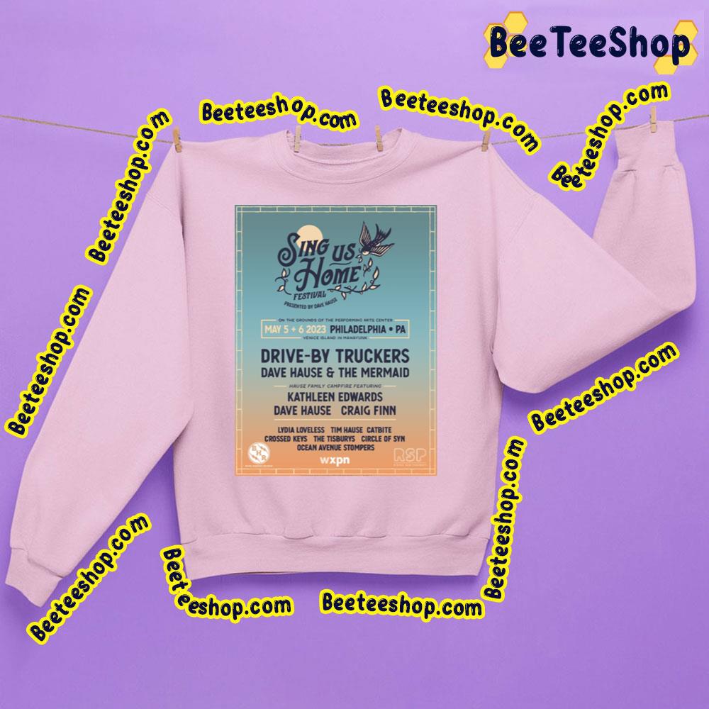 Sing Us Home Festival 2023 Trending Unisex Sweatshirt Sing Us Home Festival 2023 Trending Unisex Sweatshirt