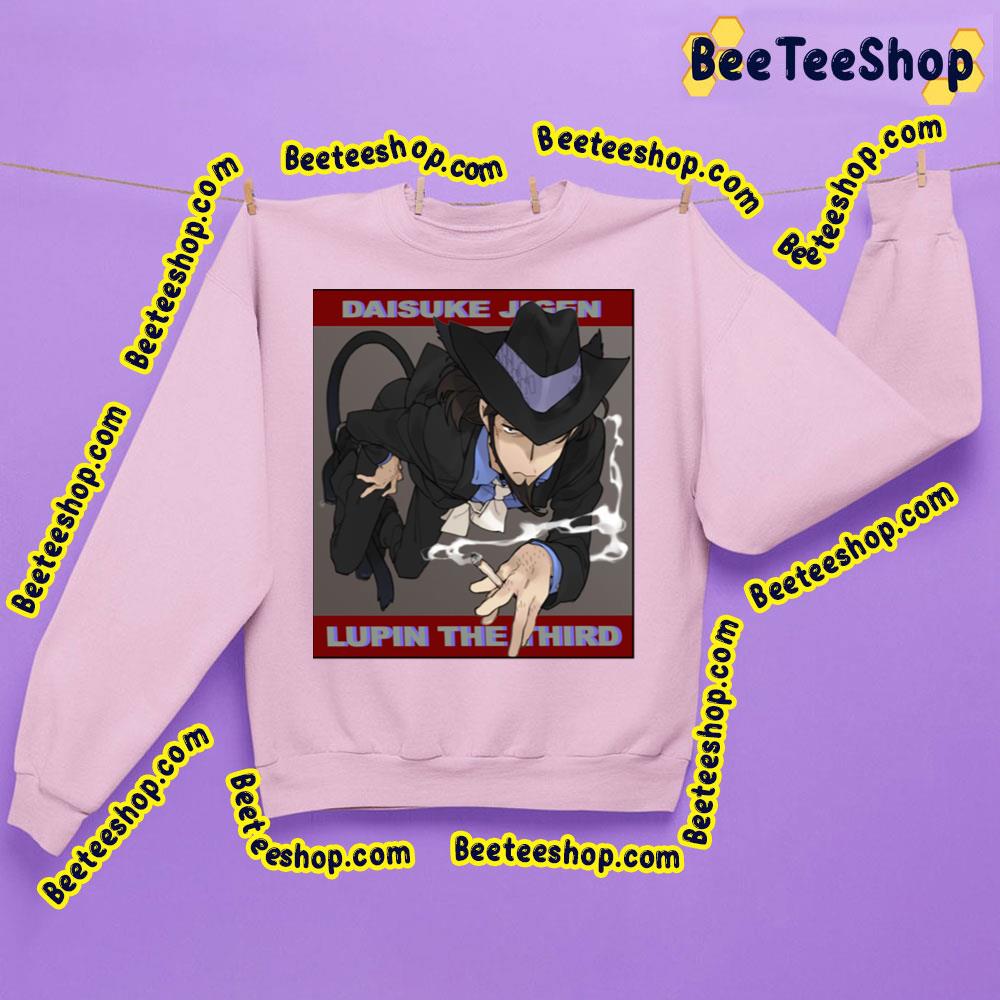 Smoking Daisuke Jigen Lupin III Trending Unisex Shirt Smoking Daisuke Jigen Lupin III Trending Unisex Shirt