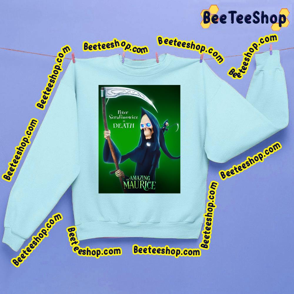The Death The Amazing Maurice Trending Unisex Sweatshirt The Death The Amazing Maurice Trending Unisex Sweatshirt