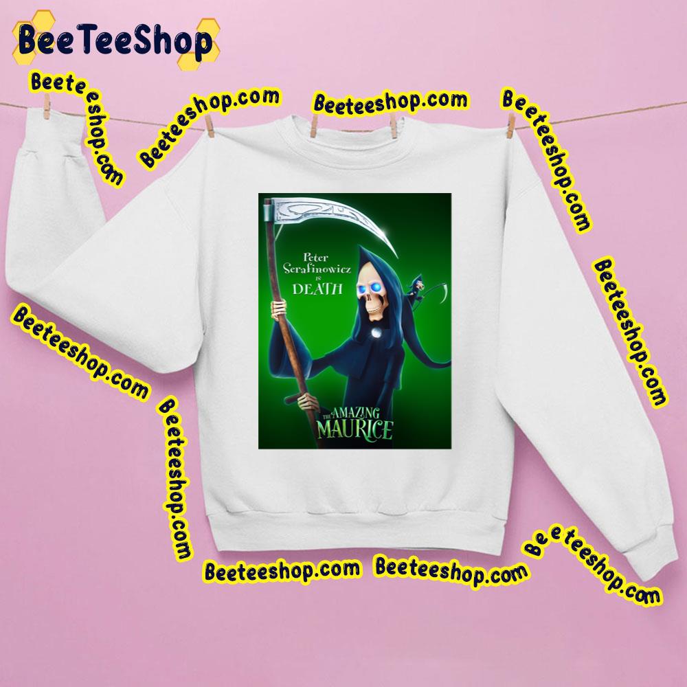 The Death The Amazing Maurice Trending Unisex Sweatshirt The Death The Amazing Maurice Trending Unisex Sweatshirt
