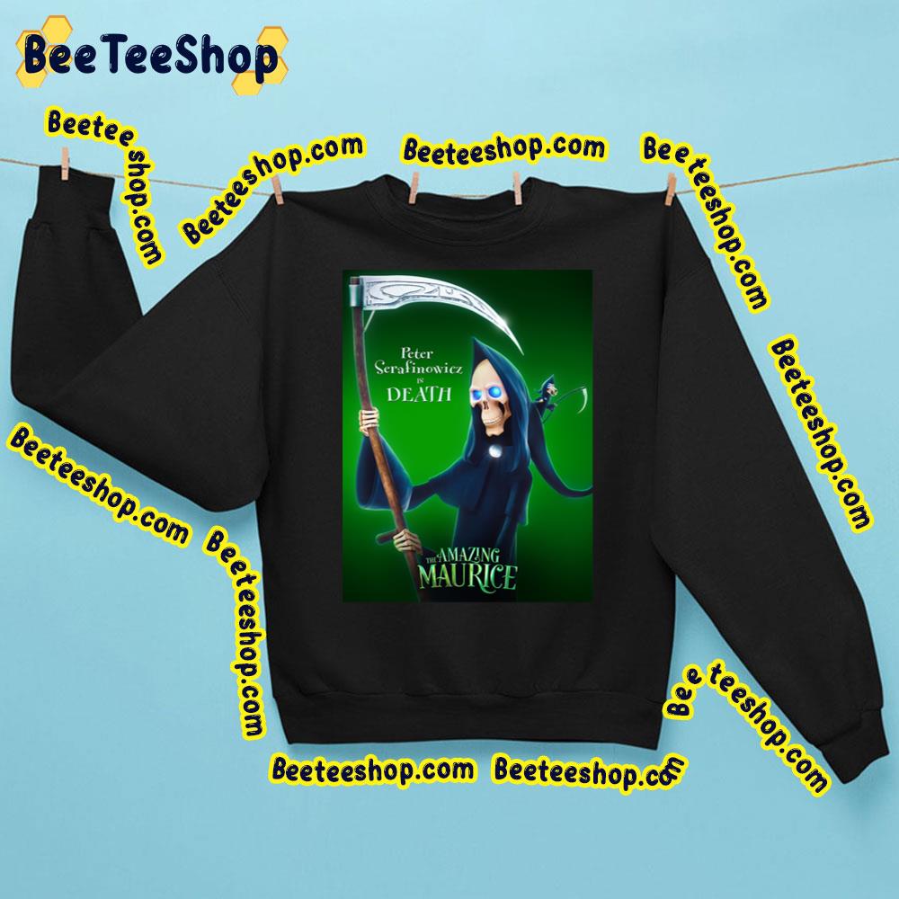The Death The Amazing Maurice Trending Unisex Sweatshirt The Death The Amazing Maurice Trending Unisex Sweatshirt