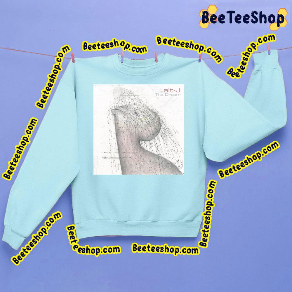 The Dream Alt-J Trending Unisex Sweatshirt The Dream Alt-J Trending Unisex Sweatshirt