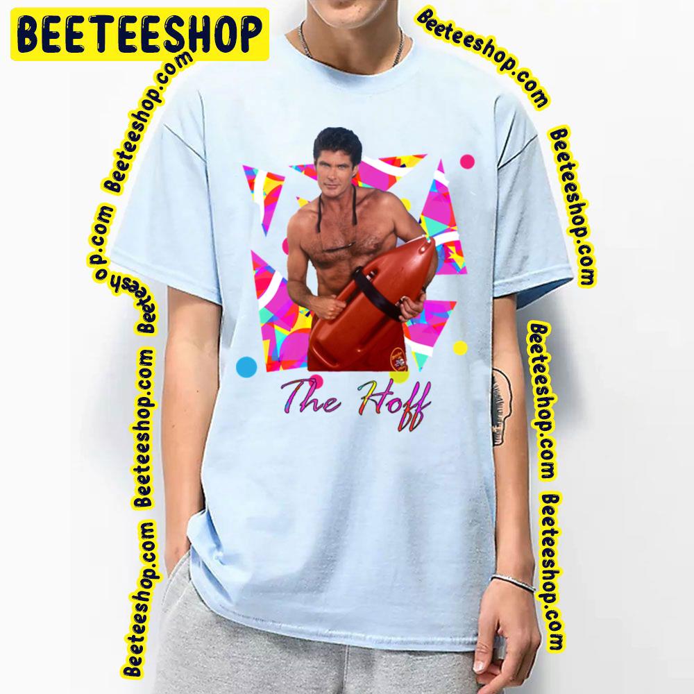 The Hoff Trending Unisex T-Shirt The Hoff Trending Unisex T-Shirt