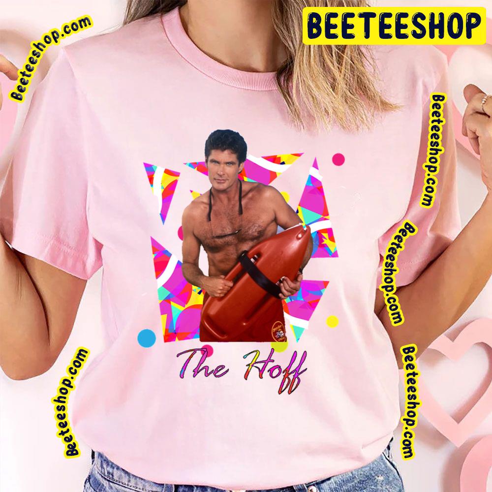 The Hoff Trending Unisex T-Shirt The Hoff Trending Unisex T-Shirt