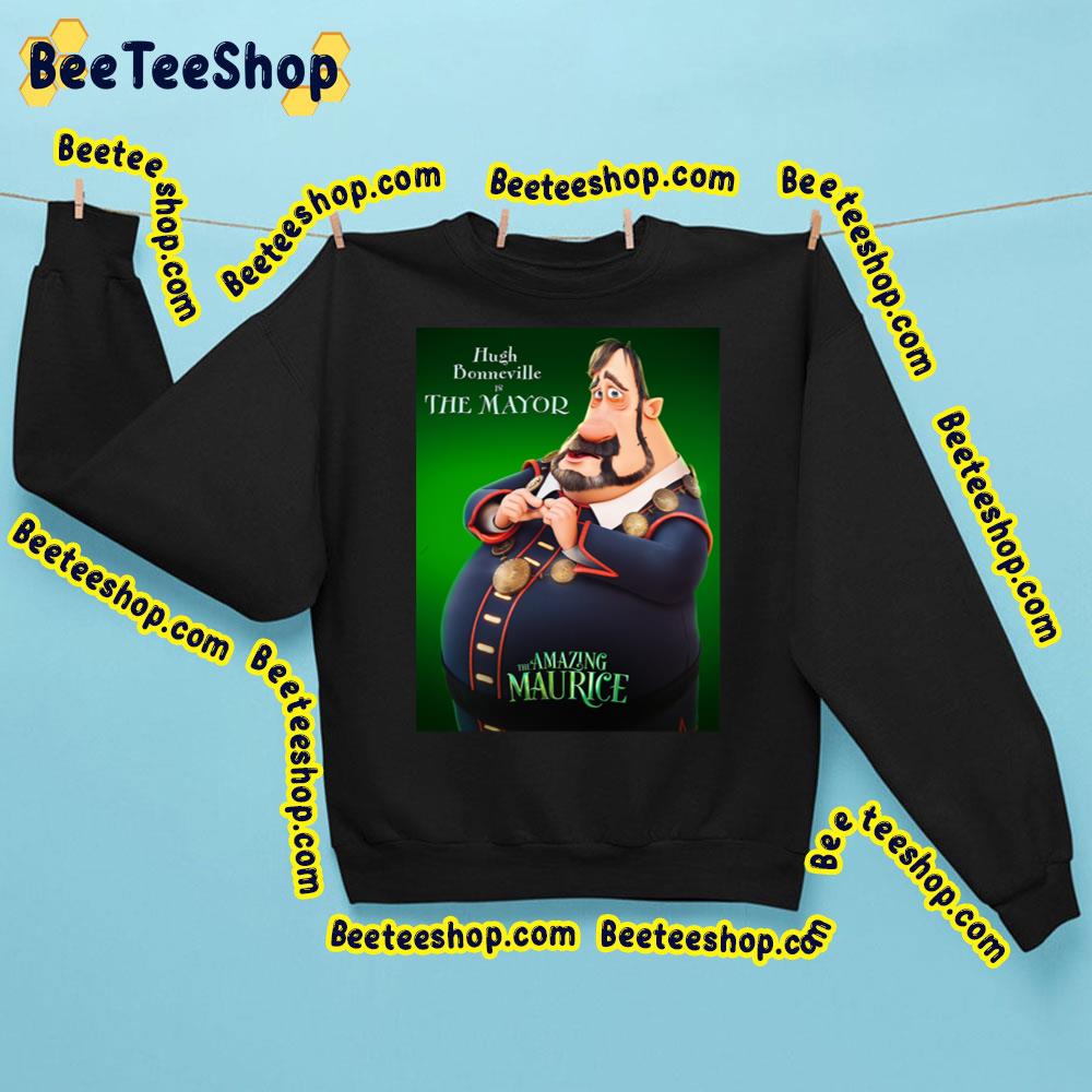 The Mayor The Amazing Maurice Trending Unisex Sweatshirt The Mayor The Amazing Maurice Trending Unisex Sweatshirt