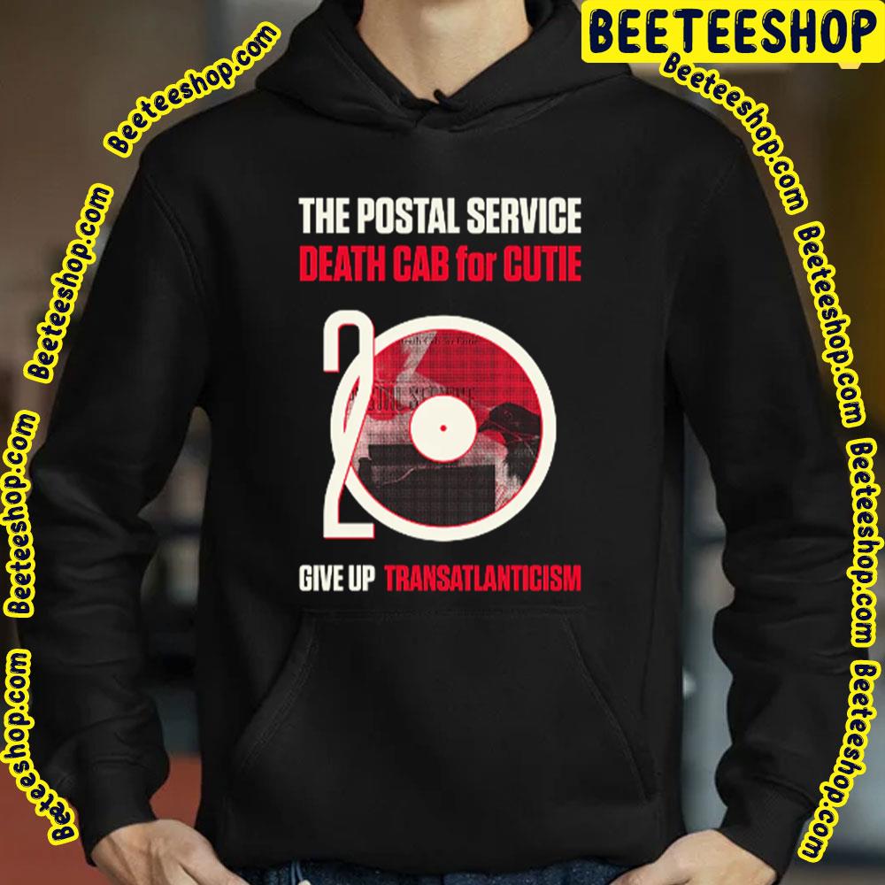 The Postal Service Death Cab For Cutie 20th Anniversary Of Give Up Transatlanticism Trending Unisex T-Shirt The Postal Service Death Cab For Cutie 20th Anniversary Of Give Up Transatlanticism Trending Unisex T-Shirt