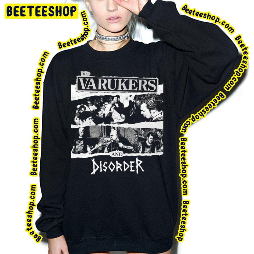 The Varukers And Disorder Trending Unisex T-Shirt The Varukers And Disorder Trending Unisex T-Shirt