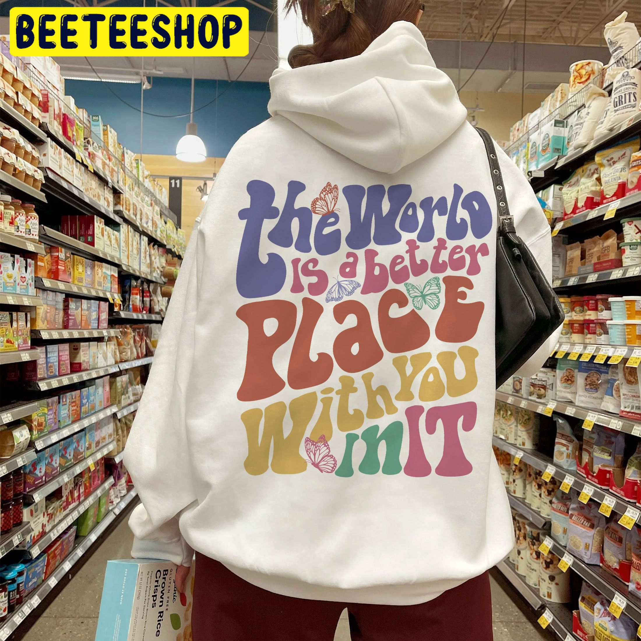 The World Is A Better Place With You In It Trending Unisex Shirt The World Is A Better Place With You In It Trending Unisex Shirt