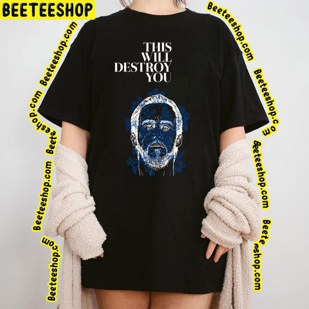 This Will Destroy You Live Trending Unisex T-Shirt This Will Destroy You Live Trending Unisex T-Shirt
