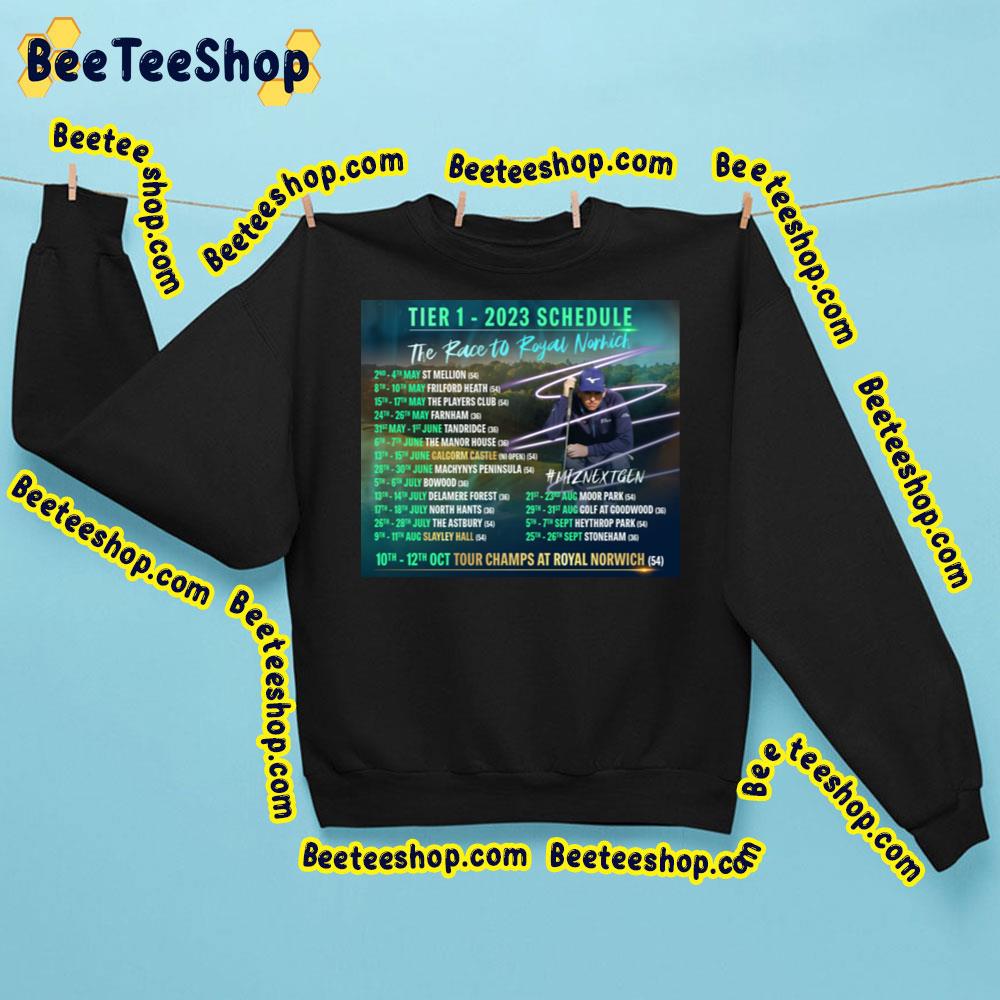 Tier 1 2023 Schedule The Race To Royal Norhich Trending Unisex Sweatshirt Tier 1 2023 Schedule The Race To Royal Norhich Trending Unisex Sweatshirt