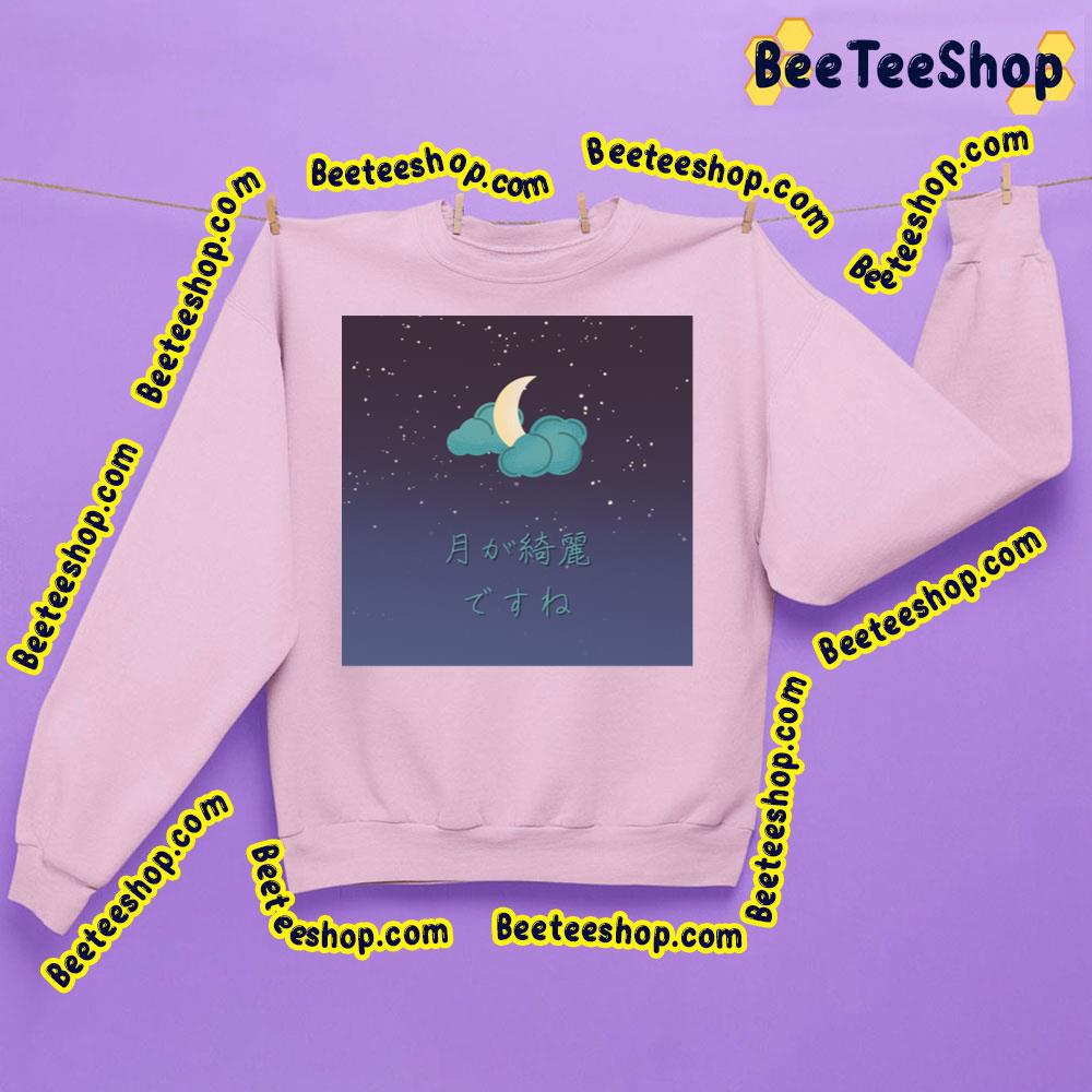 Tsuki Ga Kirei Desu Ne (Japanese I Love You) Trending Unisex Sweatshirt Tsuki Ga Kirei Desu Ne (Japanese I Love You) Trending Unisex Sweatshirt