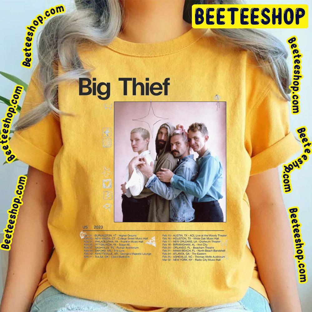 Us 2023 Big Thief Dates Trending Unisex T-Shirt Us 2023 Big Thief Dates Trending Unisex T-Shirt