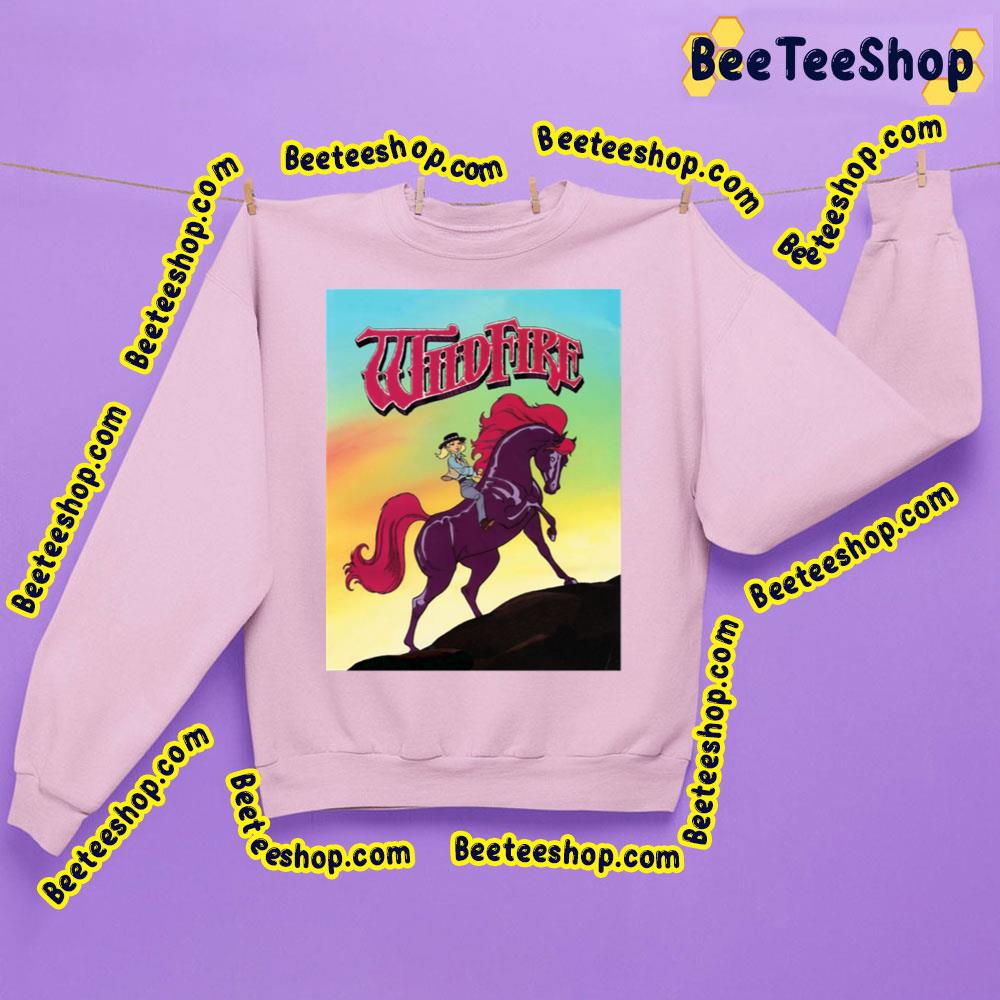 Wildfire 80s Horse Cartoon Trending Unisex Shirt Wildfire 80s Horse Cartoon Trending Unisex Shirt