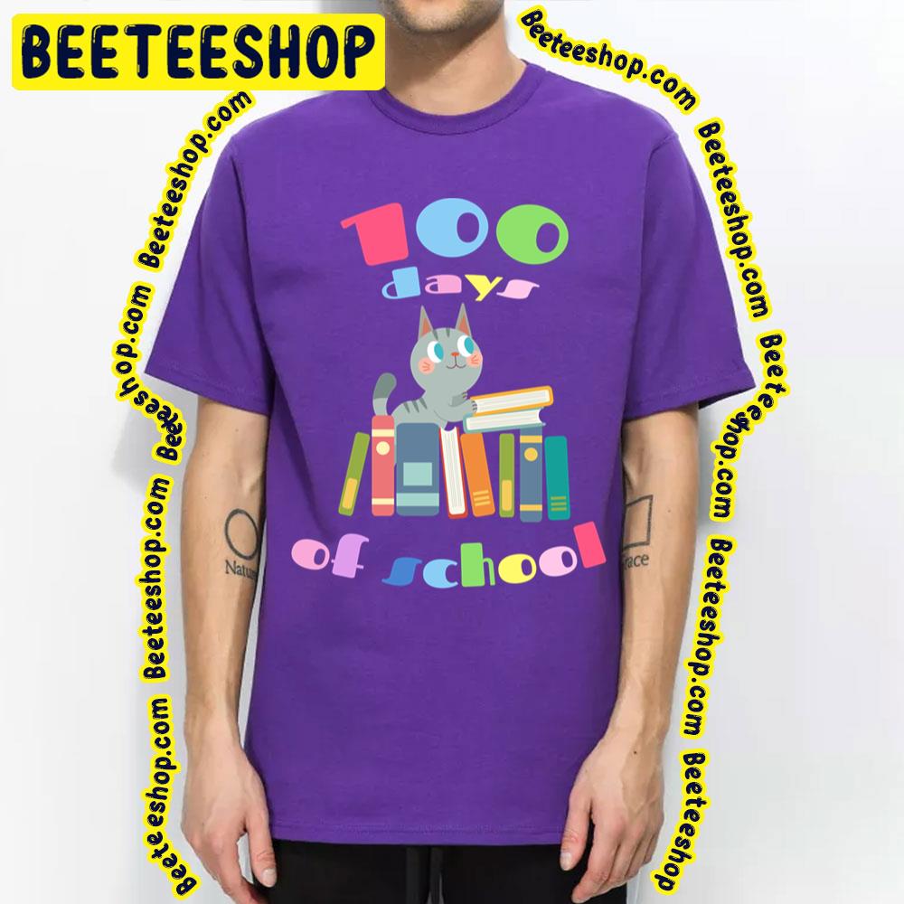 100 Days Of School Cat Lover Trending Unisex T-Shirt 100 Days Of School Cat Lover Trending Unisex T-Shirt