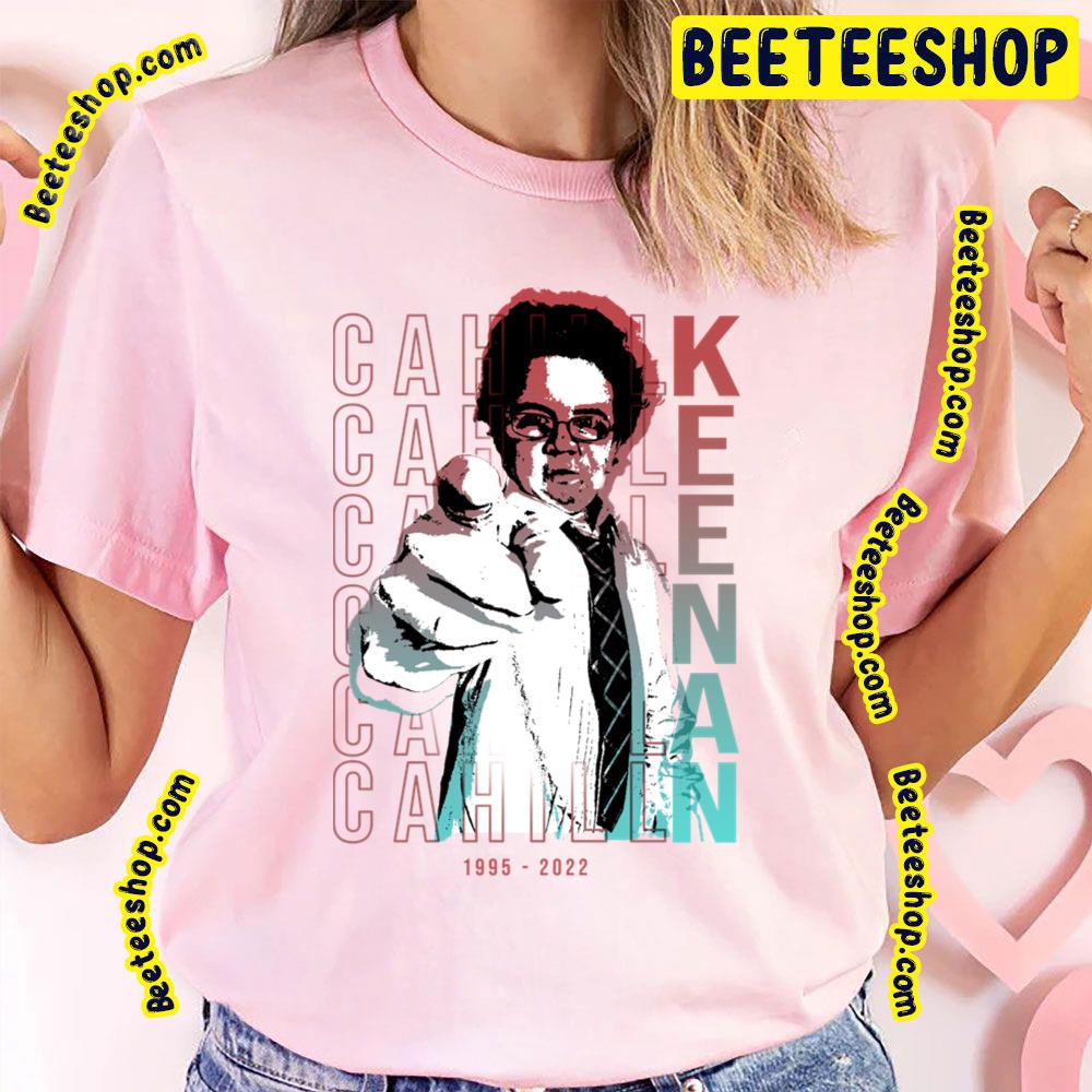 1995 2022 Keenan Cahill Trending Unisex T-Shirt 1995 2022 Keenan Cahill Trending Unisex T-Shirt
