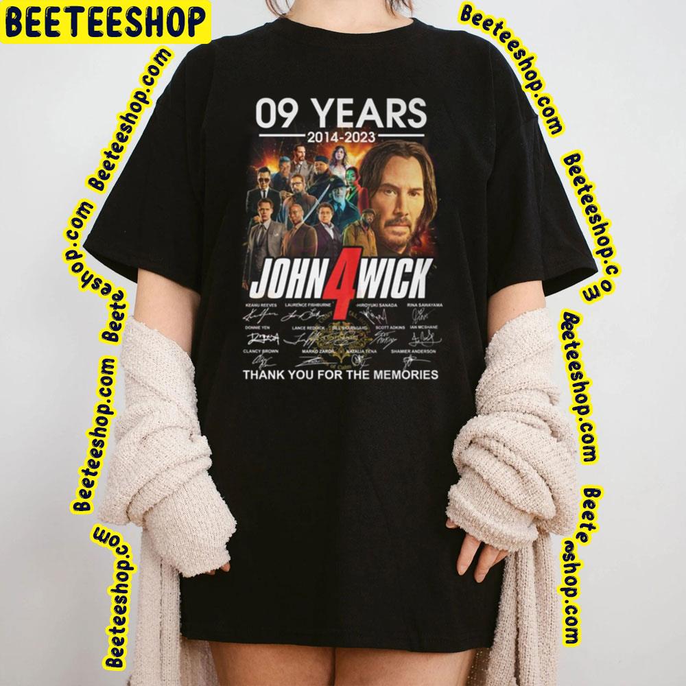 9 Years 2014 2023 John Wick 4 Thank You For The Memories Trending Unisex T-Shirt 9 Years 2014 2023 John Wick 4 Thank You For The Memories Trending Unisex T-Shirt