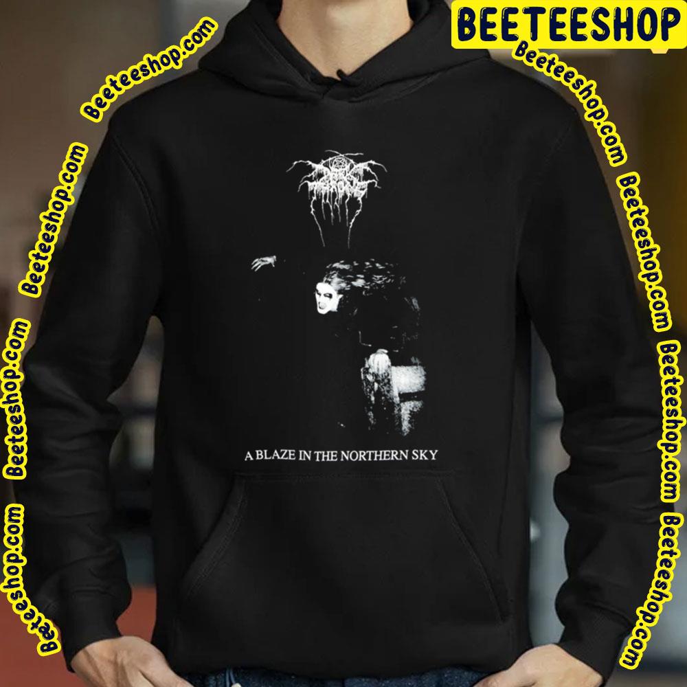 A Blaze In The Northern Sky Dark Throne Trending Unisex T-Shirt A Blaze In The Northern Sky Dark Throne Trending Unisex T-Shirt