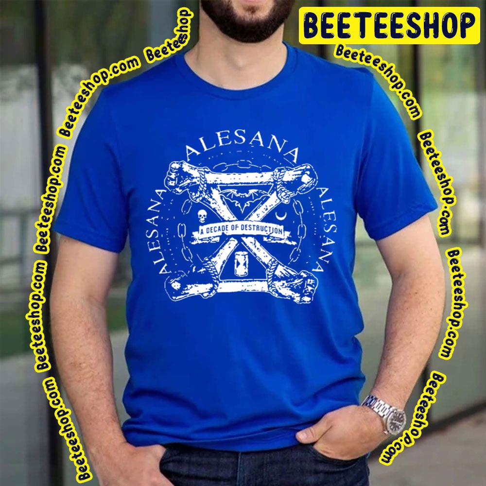 A Decade Of Destruction Alestorm Trending Unisex T-Shirt A Decade Of Destruction Alestorm Trending Unisex T-Shirt