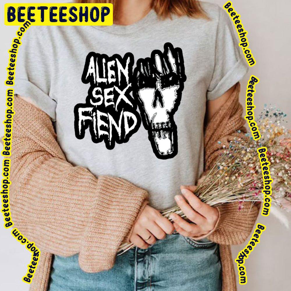Alien Sex Fiend Music Punk Trending Unisex T-Shirt Alien Sex Fiend Music Punk Trending Unisex T-Shirt