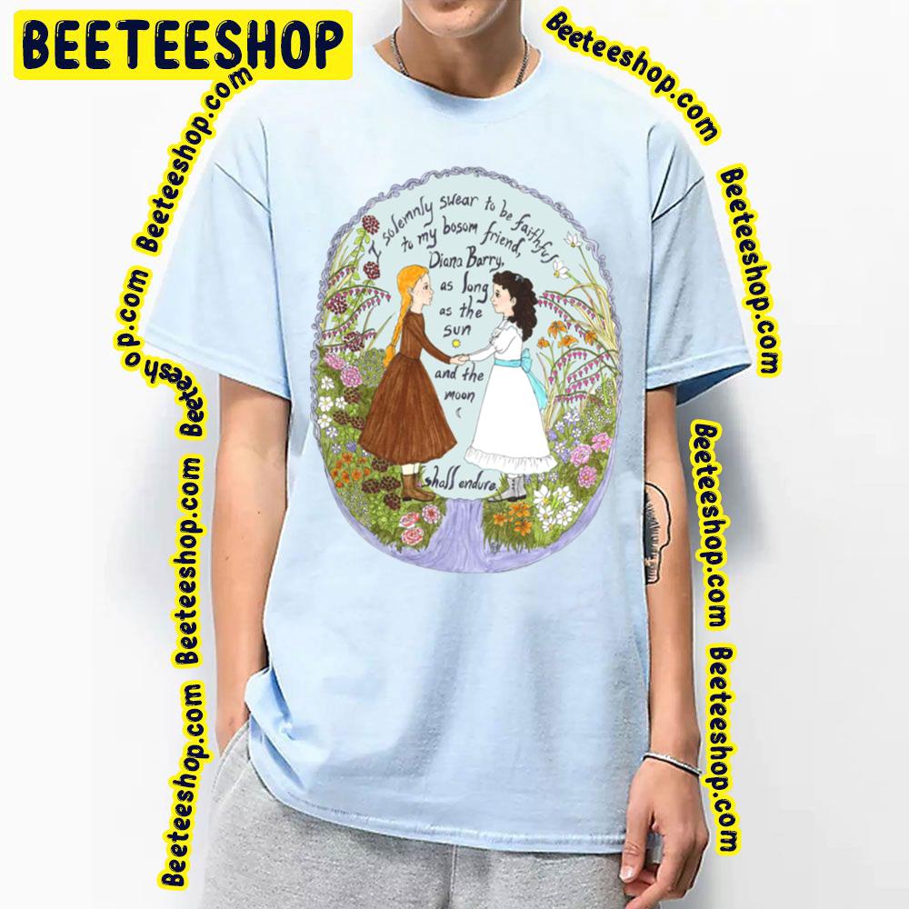 Anne And Diana Anne Of Green Gables Trending Unisex T-Shirt Anne And Diana Anne Of Green Gables Trending Unisex T-Shirt