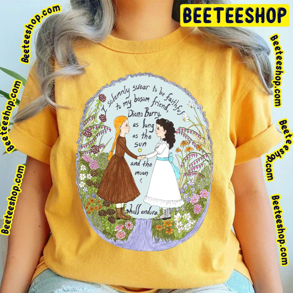 Anne And Diana Anne Of Green Gables Trending Unisex T-Shirt Anne And Diana Anne Of Green Gables Trending Unisex T-Shirt