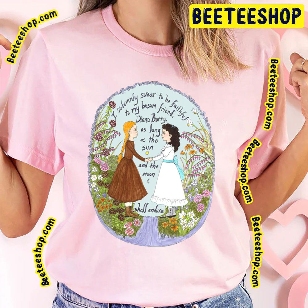 Anne And Diana Anne Of Green Gables Trending Unisex T-Shirt Anne And Diana Anne Of Green Gables Trending Unisex T-Shirt