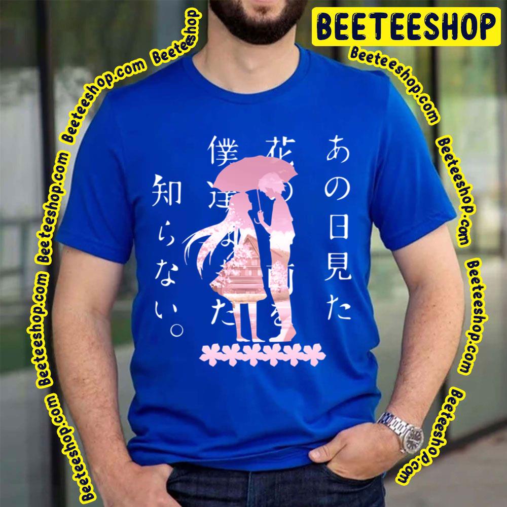Anohana The Flower We Saw That Day Your Lie In April Trending Unisex T-Shirt Anohana The Flower We Saw That Day Your Lie In April Trending Unisex T-Shirt